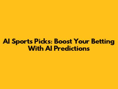 AI Sports Picks: Boost Your Betting With AI Predictions
