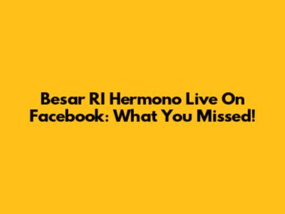 Besar RI Hermono Live On Facebook: What You Missed!