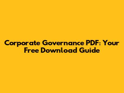 Corporate Governance PDF: Your Free Download Guide