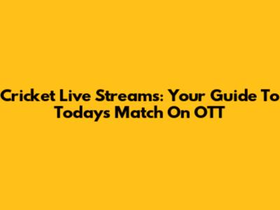 Cricket Live Streams: Your Guide To Today's Match On OTT