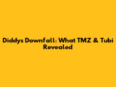 Diddy's Downfall: What TMZ & Tubi Revealed