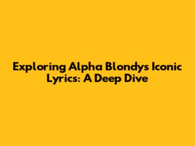 Exploring Alpha Blondy's Iconic Lyrics: A Deep Dive