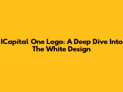 ICapital One Logo: A Deep Dive Into The White Design