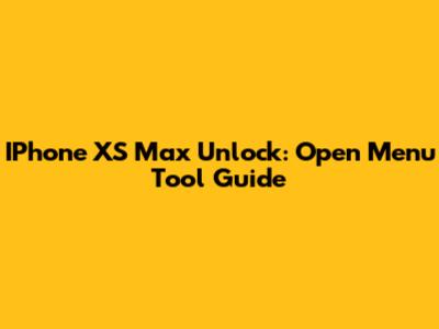 IPhone XS Max Unlock: Open Menu Tool Guide