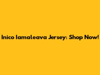Inico Iamaleava Jersey: Shop Now!