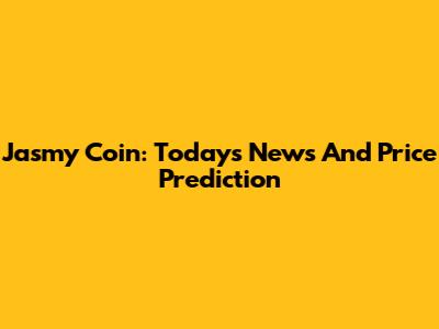 Jasmy Coin: Today's News And Price Prediction