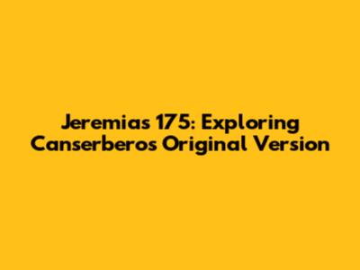 Jeremias 175: Exploring Canserbero's Original Version