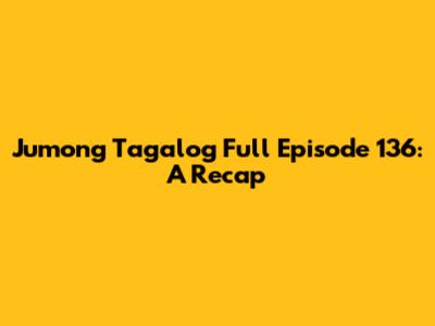 Jumong Tagalog Full Episode 136: A Recap