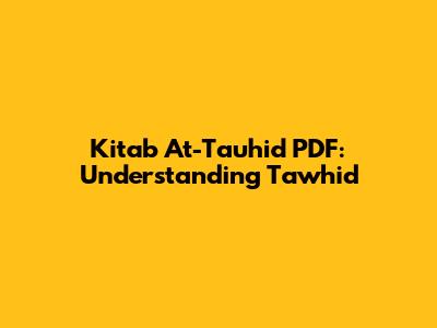 Kitab At-Tauhid PDF: Understanding Tawhid