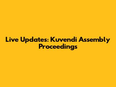 Live Updates: Kuvendi Assembly Proceedings