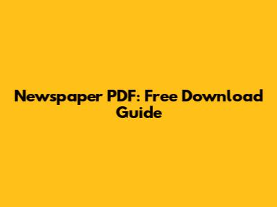 Newspaper PDF: Free Download Guide