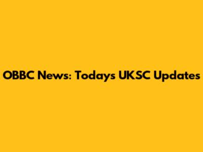 OBBC News: Today's UKSC Updates