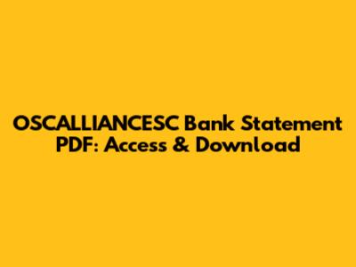 OSCALLIANCESC Bank Statement PDF: Access & Download