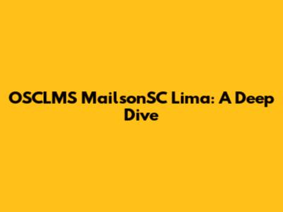 OSCLMS MailsonSC Lima: A Deep Dive