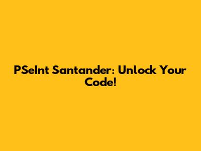 PSeInt Santander: Unlock Your Code!