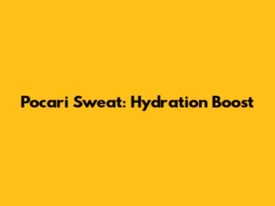 Pocari Sweat: Hydration Boost