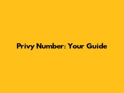 Privy Number: Your Guide