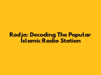 Rodja: Decoding The Popular Islamic Radio Station