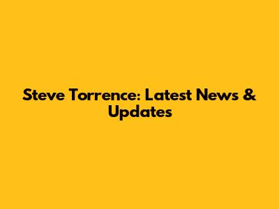 Steve Torrence: Latest News & Updates