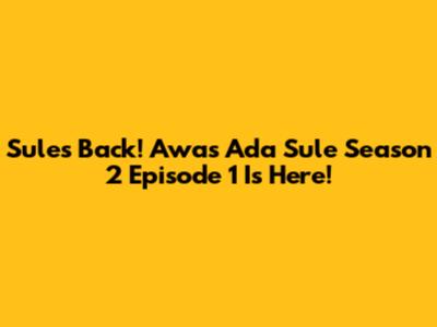 Sule's Back! Awas Ada Sule Season 2 Episode 1 Is Here!