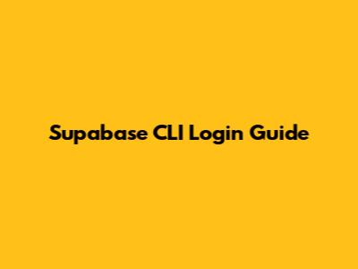 Supabase CLI Login Guide