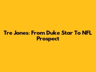 Tre Jones: From Duke Star To NFL Prospect