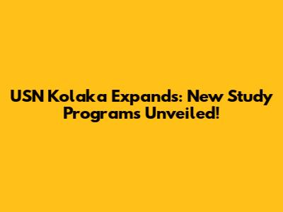 USN Kolaka Expands: New Study Programs Unveiled!