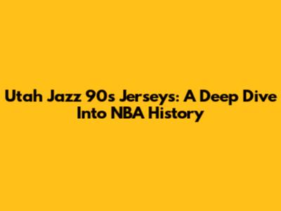 Utah Jazz 90s Jerseys: A Deep Dive Into NBA History