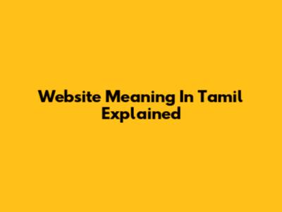 Website Meaning In Tamil Explained